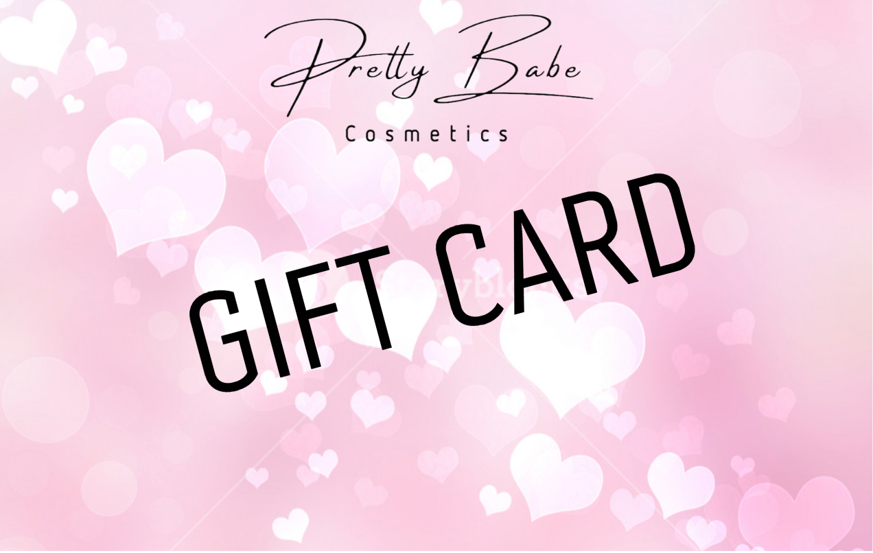 PrettyBabe Cosmetics Gift Card